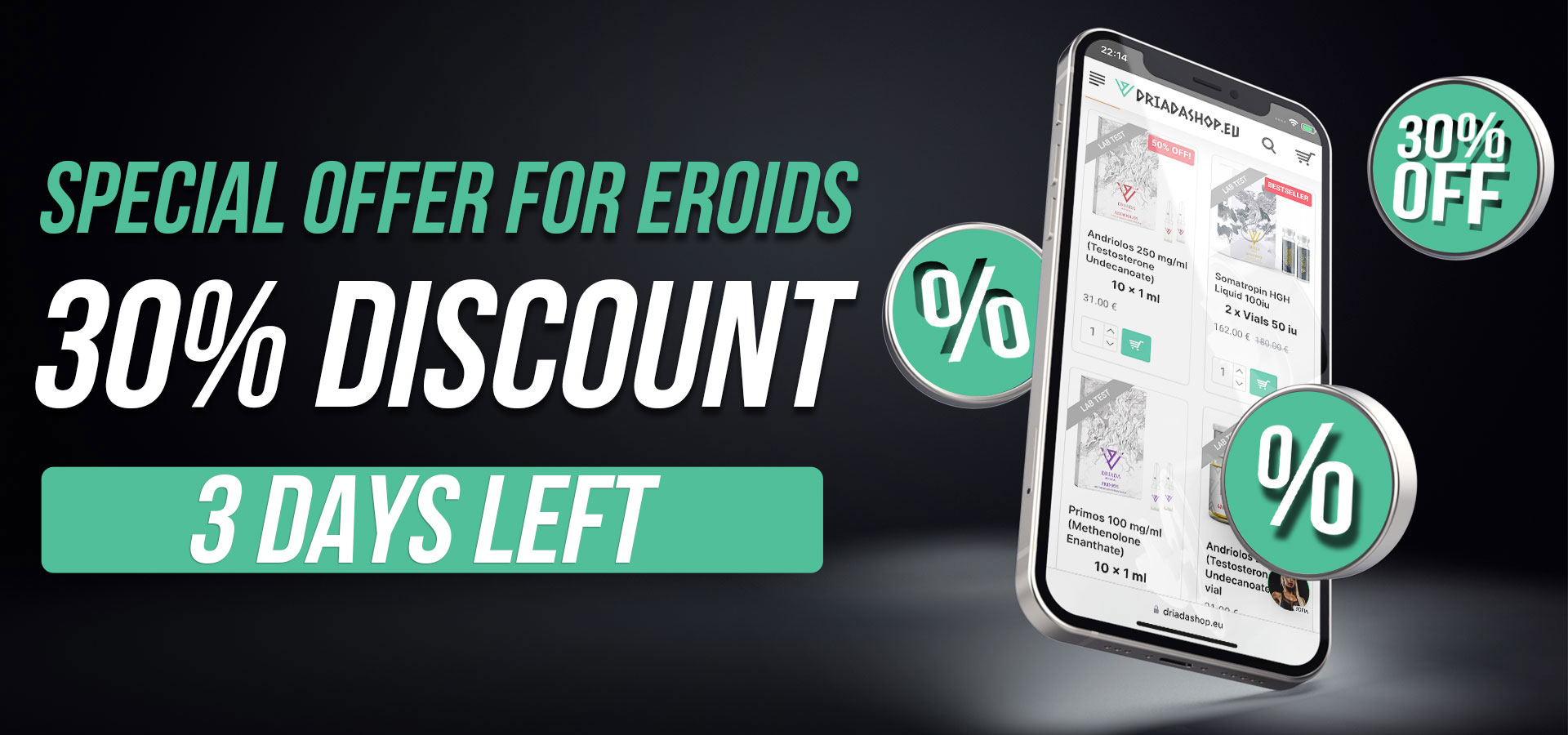 eroids 3 days left
